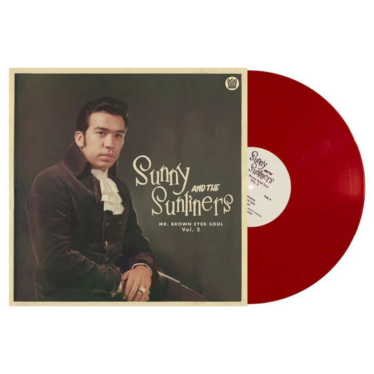 Sunny & The Sunliners – Mr. Brown Eyed Soul Vol. 2 (Red Pressing)