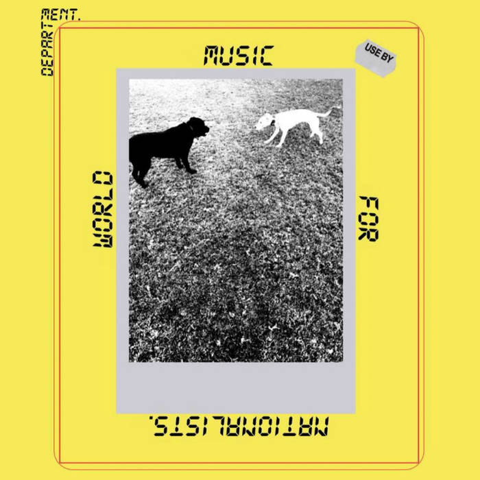 World Music For Nationalists - department.