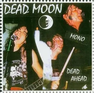 Dead Ahead - Dead Moon