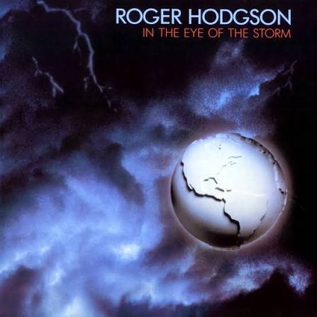 Roger Hodgson - In The Eye Of The Storm (Preloved)