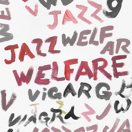 Viagra Boys – Welfare Jazz