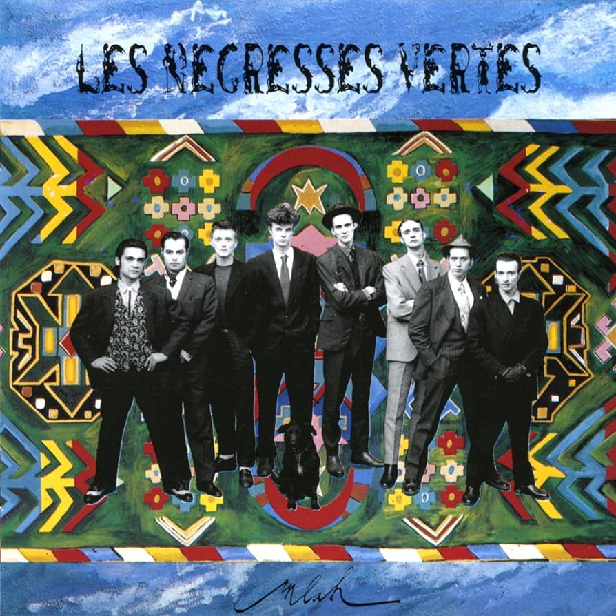 Les Negresses Vertes - Mlah (Preloved)