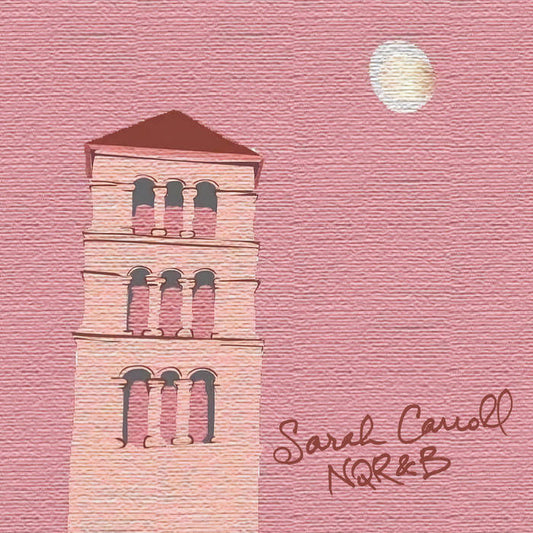 Sarah Carroll - NQR&B