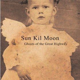 Sun Kil Moon- Ghosts Of The Great Highway
