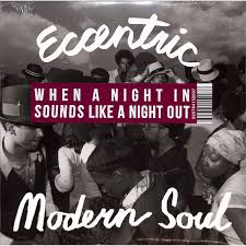 Various -  Eccentric Modern Soul (Maroon Pressing)