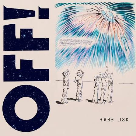 OFF! - Free LSD (Translucent Electric Blue Vinyl)