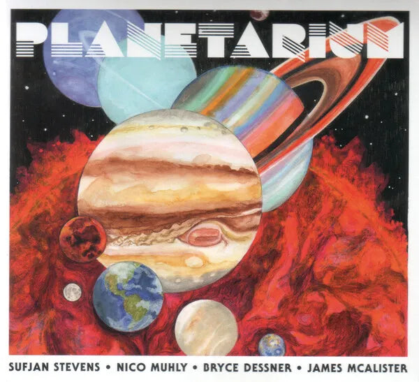 Planetarium - Sufjan Stevens, Nico Muhly, Bryce Dessner & James McAlister