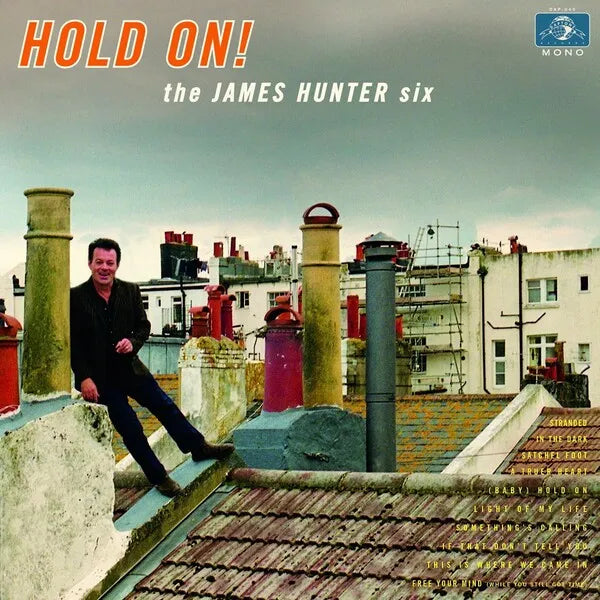 Hold On! - The James Hunter Six